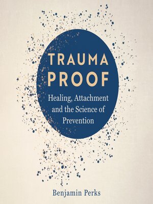 cover image of Trauma Proof